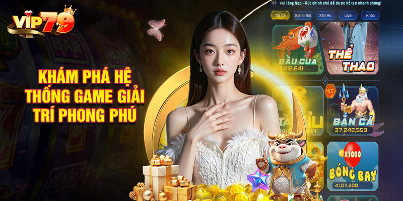 Khám Phá Hệ Thống Game Giải Trí Phong Phú